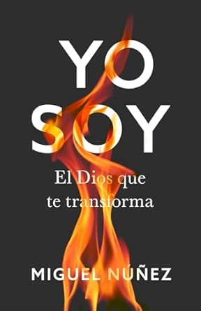 YO SOY El Dios que transforma