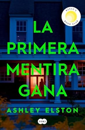 LA PRIMERA MENTIRA GANA