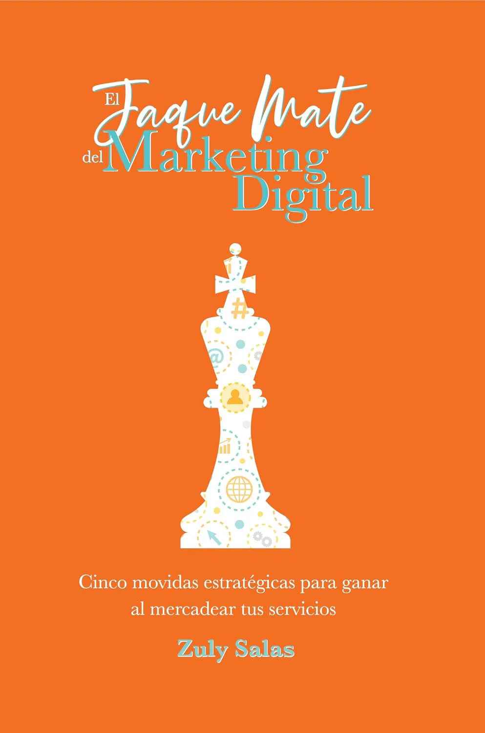 EL JAQUE MATE DEL MARKETING DIGITAL