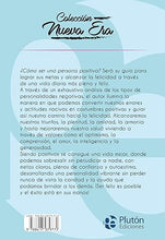 ¿ COMO SER UNA PERSONA POSITIVA?