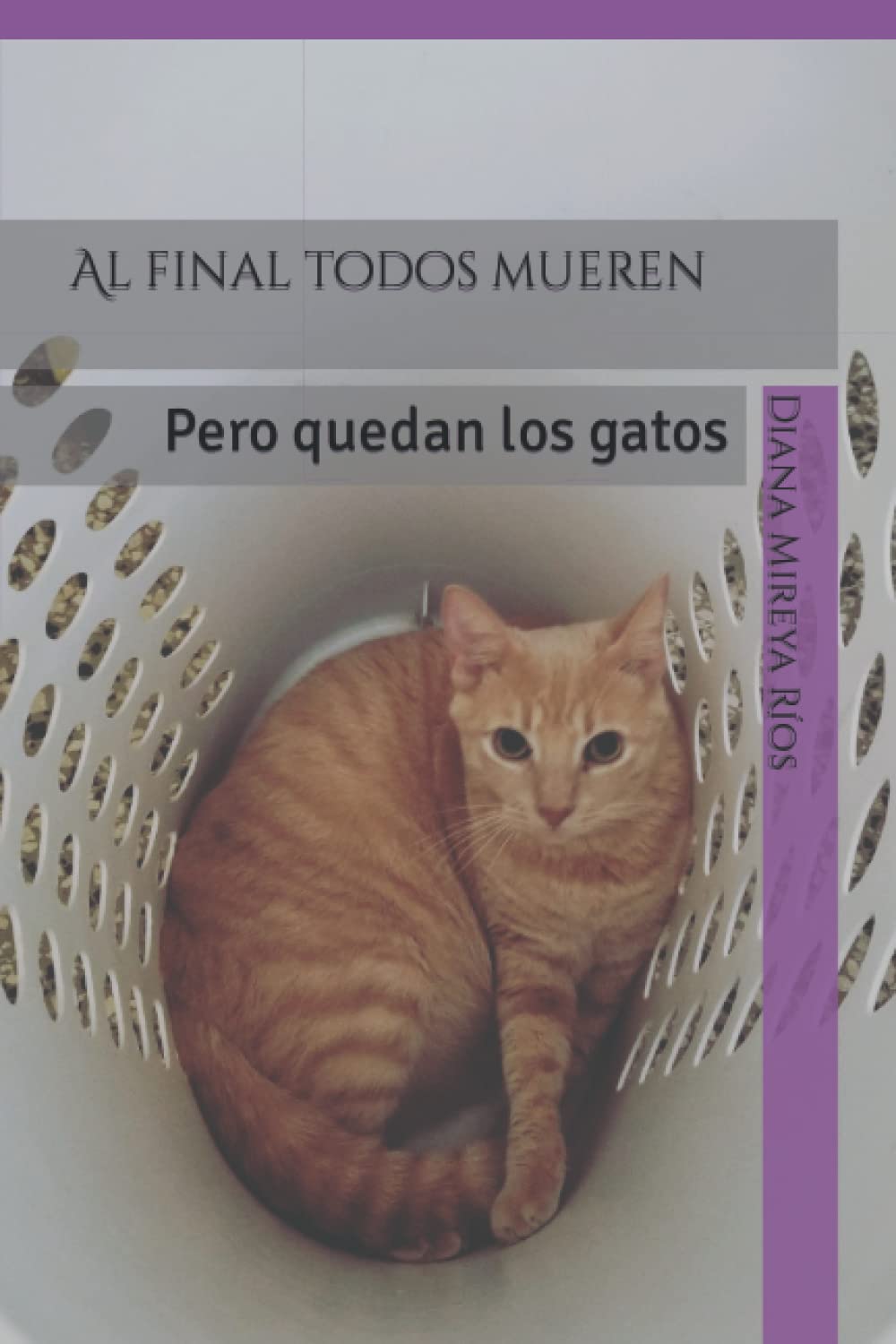 Al final todos mueren   Pero quedan los Gatos
