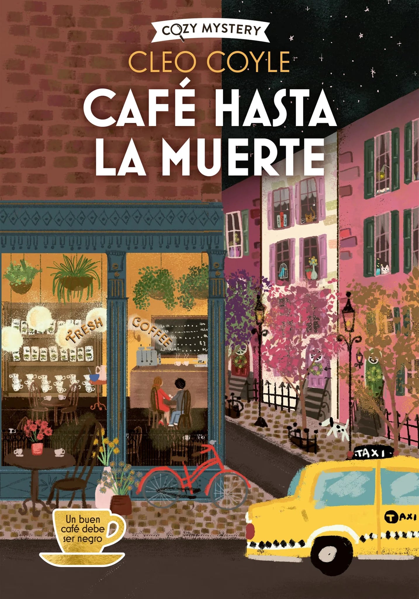 CAFÉ HASTA LA MUERTE