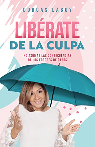 LIBERATE DE LA CULPA